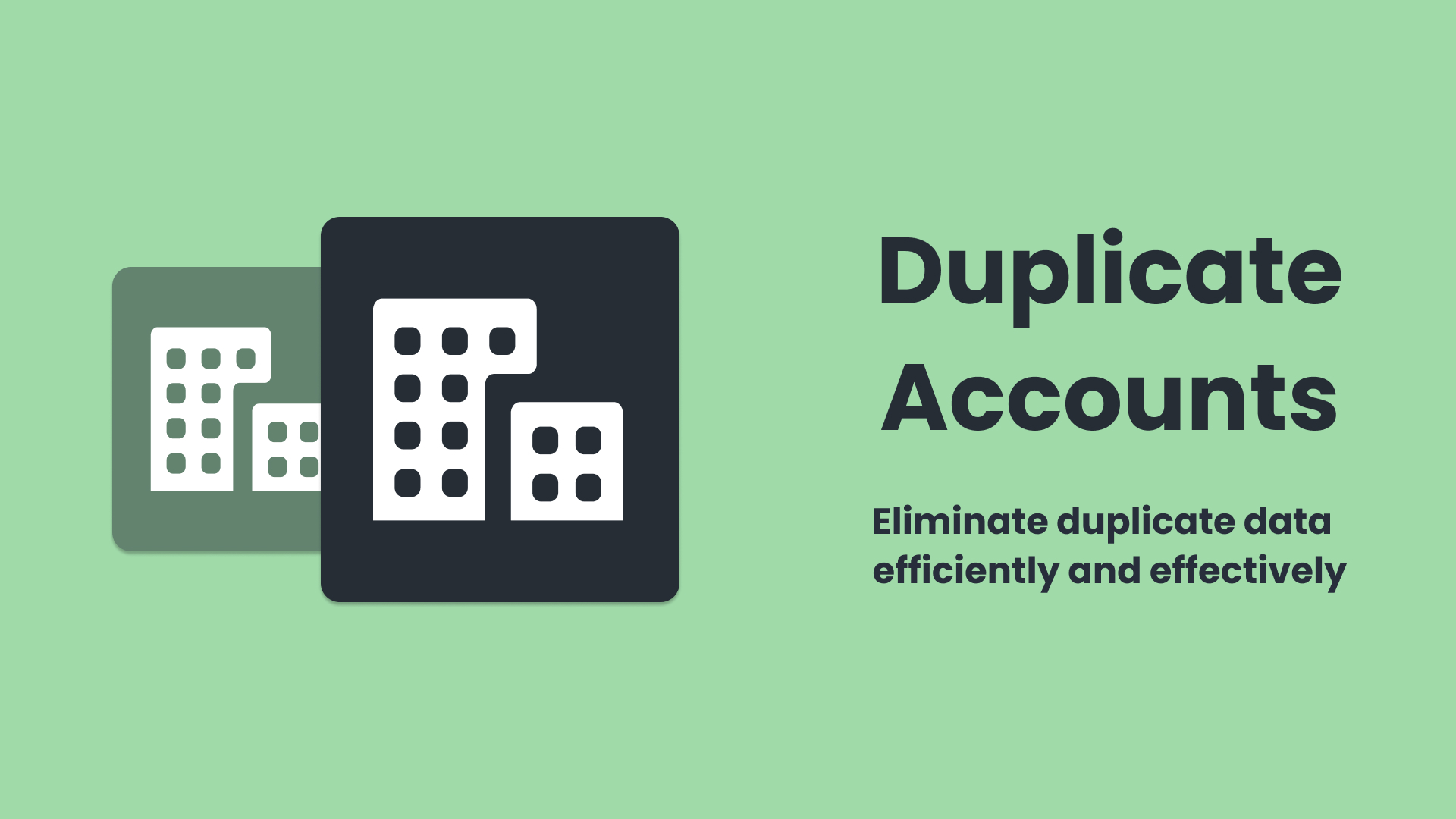There is a duplicated image that represents the problem that the Delpha Duplicate Account conversation can detect and resolve for Salesforce Users.